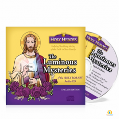 The Luminous Mysteries: Holy Heroes CD